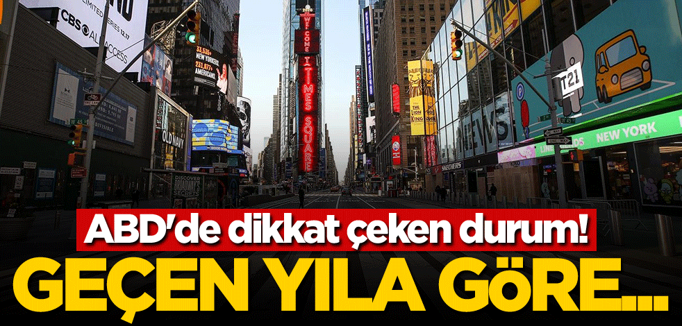 ABD'de dikkat çeken durum! Geçen yıla göre...