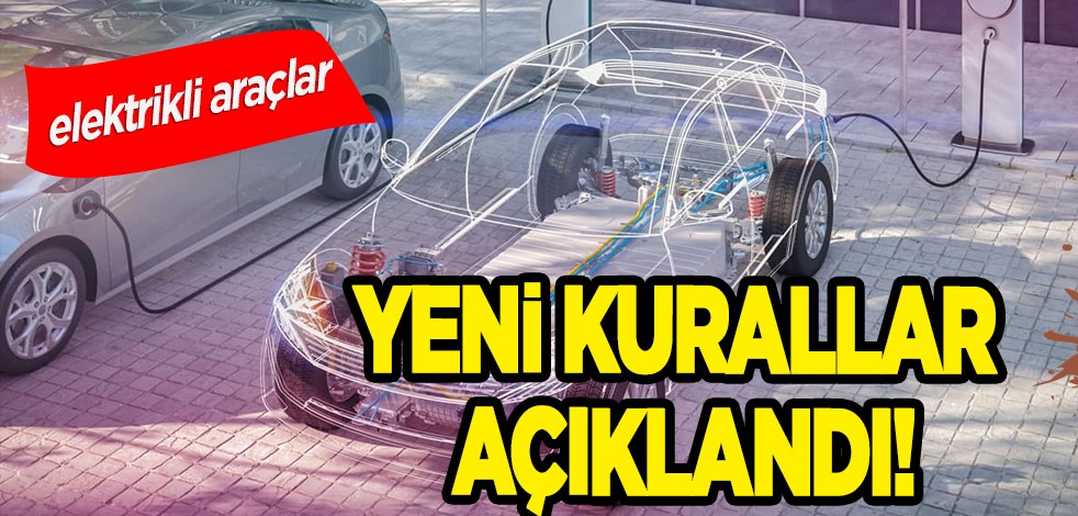 ABD'de elektrikli araçlar için harekete geçti! Flaş yeni kurallar açıklandı: Binlerce dolarlık vergi teşviki, satış fiyatı...