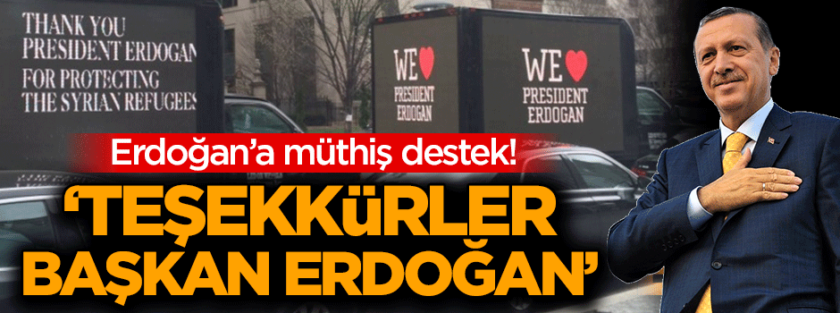 ABD'de Erdoğan'a müthiş destek!