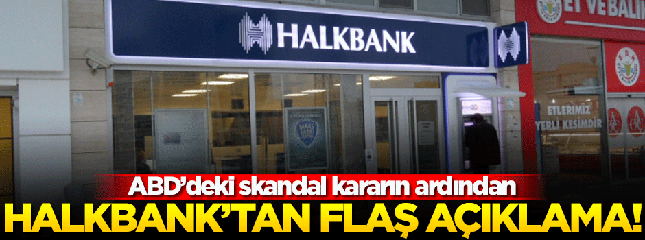 ABD'de gözaltına alınan genel müdür yardımcısı hakkında Halkbank'tan açıklama!