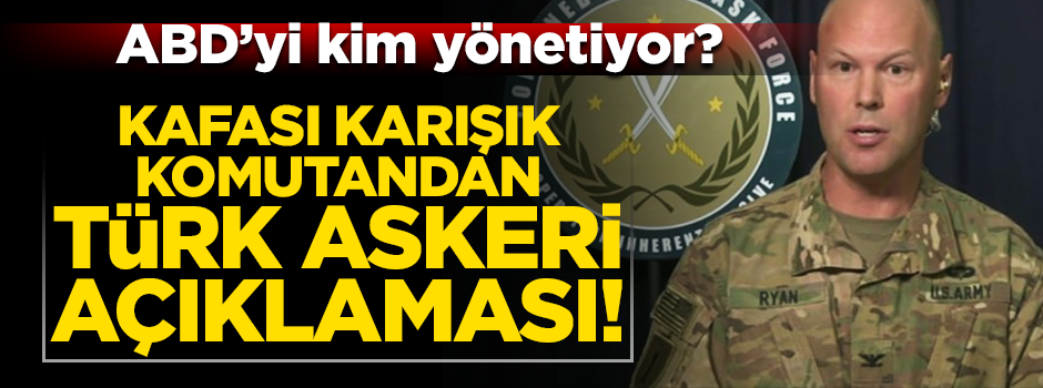 ABD'de her kafadan farklı ses çıkıyor: "Türk askeri girmeyecek"