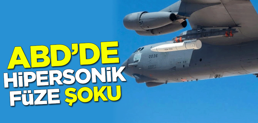 ABD'de hipersonik füze şoku