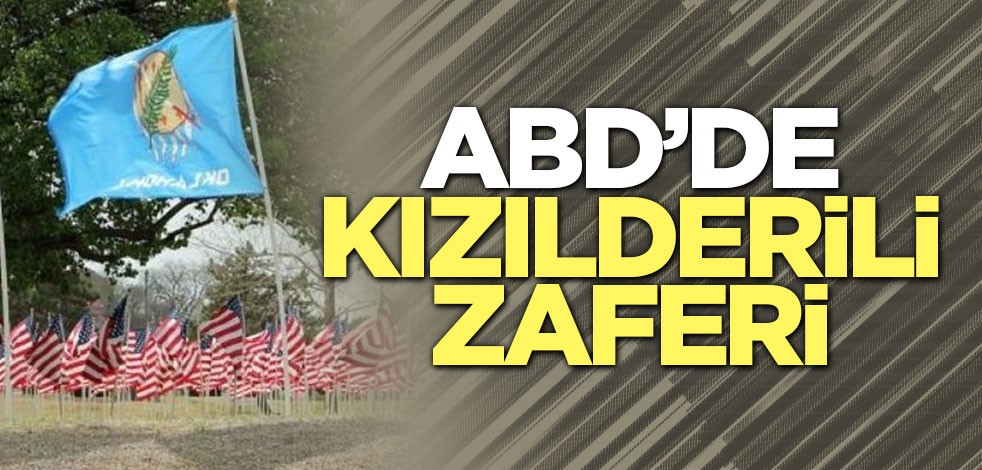 ABD’de Kızılderili zaferi