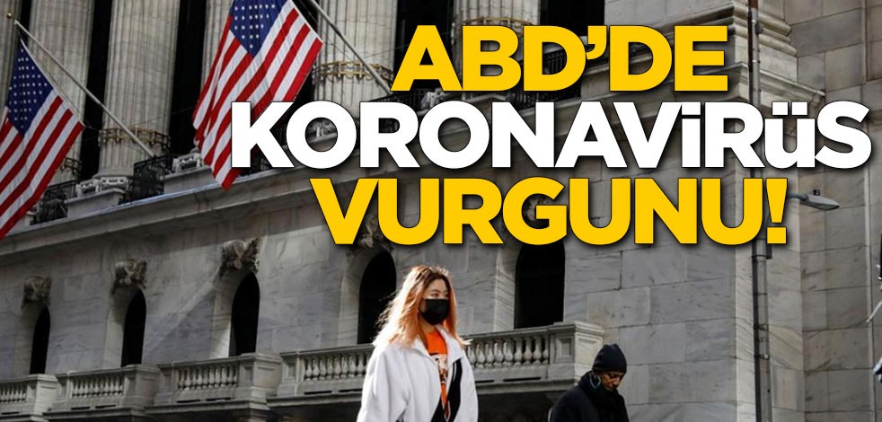 ABD'de koronavirüs vurgunu!