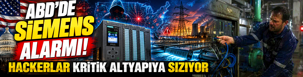 ABD'de kritik alarm: Siemens cihazları hackerların hedefinde!