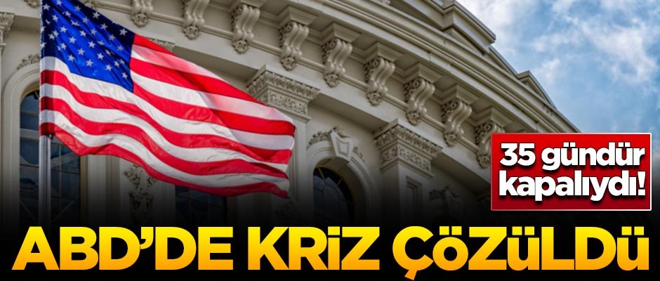 ABD'de kriz çözüldü! 35 gün sonra açılıyor