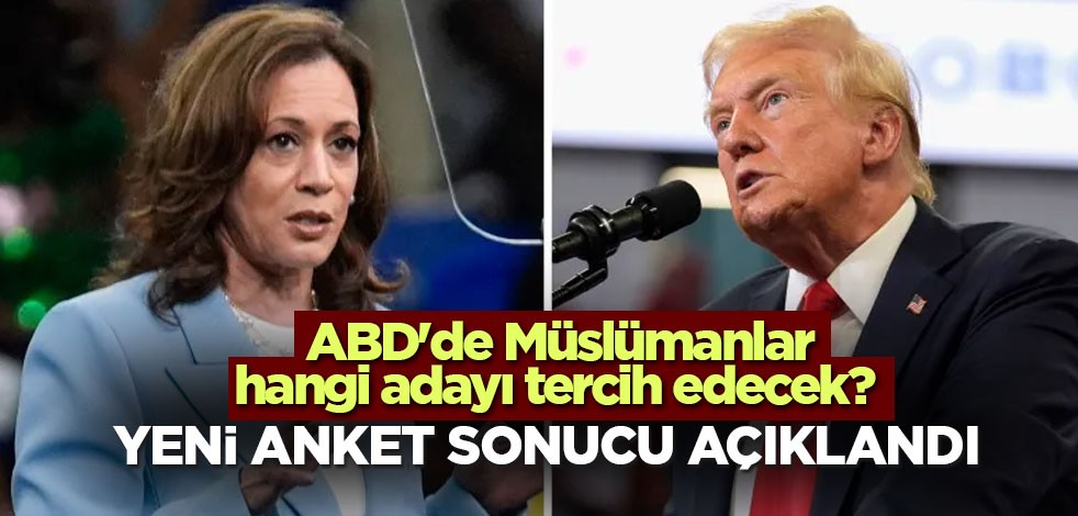 ABD'de Müslümanlar hangi adayı tercih edecek? Yeni anket sonucu açıklandı