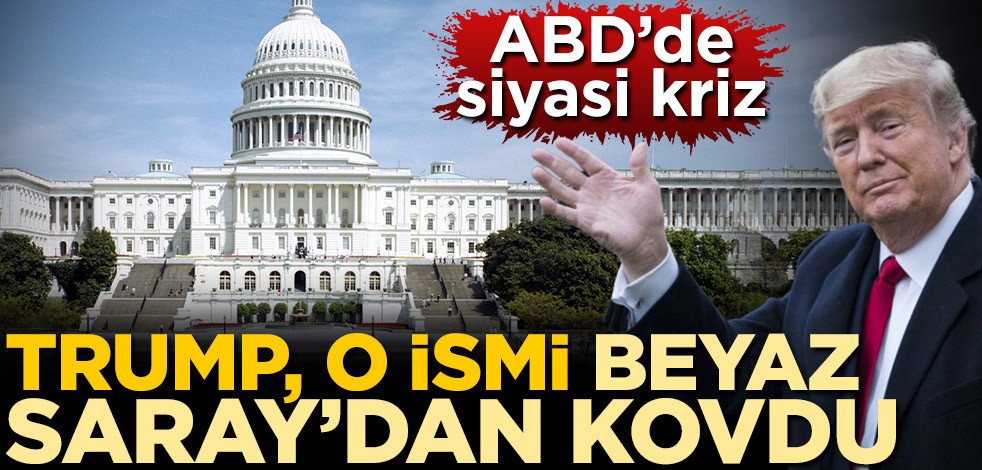 ABD'de siyasi kriz! Donald Trump, basına sızdıran federal çalışanı Beyaz Saray'dan kovdu