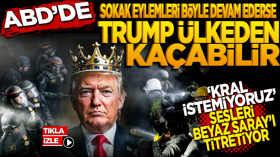 ABD’de sokak eylemleri böyle giderse Trump ülke dışına kaçabilir! Kral istemiyoruz