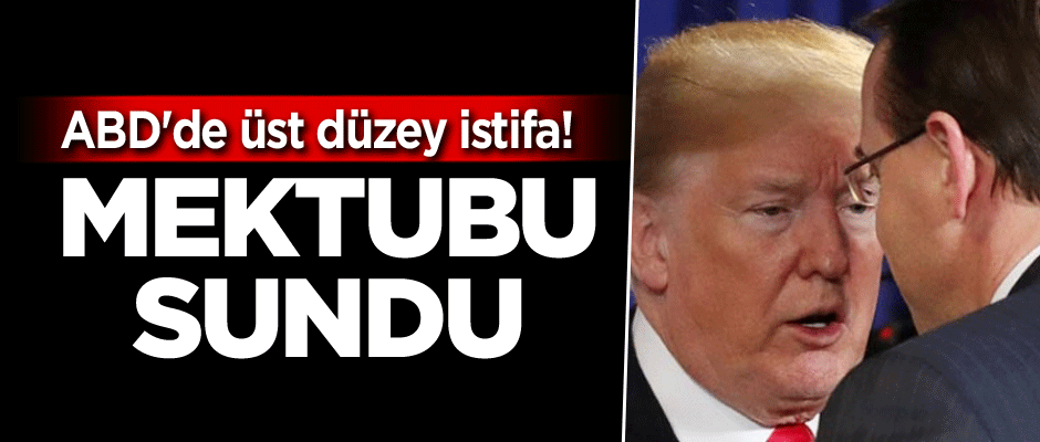 ABD'de üst düzey istifa! Mektubu sundu