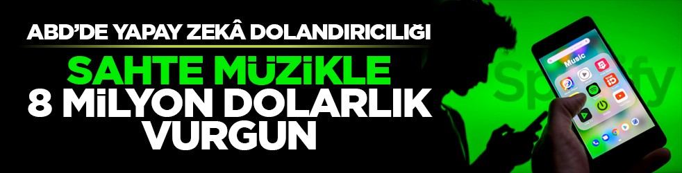 ABD’de yapay zekâ dolandırıcılığı: Sahte müzikle 8 milyon dolarlık vurgun