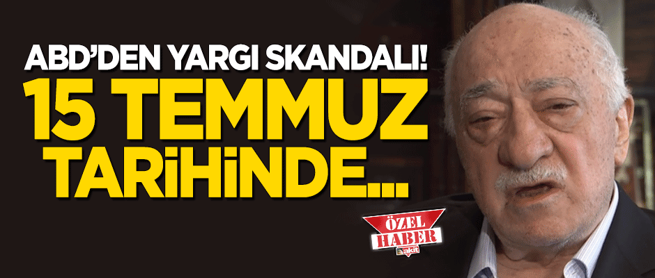 ABD’de yargı skandalı!