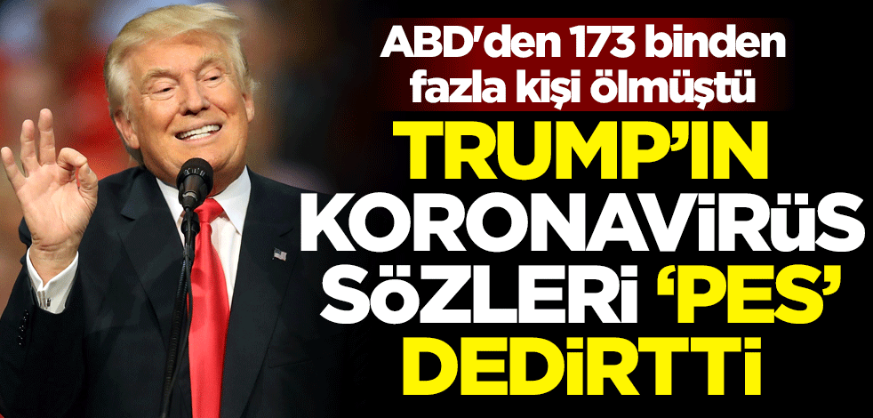 ABD'den 173 binden fazla kişi ölmüştü! Trump'tan 'pes' dedirten koronavirüs örneği