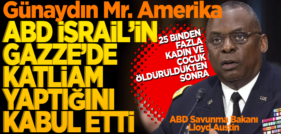 ABD'den açık itiraf! Katliamı kabul etti