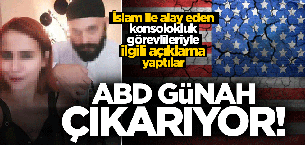 ABD'den Adana'daki konsoloslukta yaşanan rezaletle ilgili açıklama