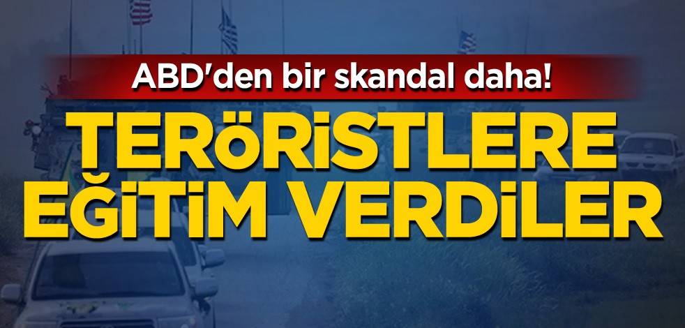 ABD'den bir skandal daha! Teröristlere eğitim verdiler