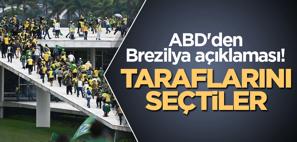 ABD'den Brezilya açıklaması! Taraflarını seçtiler