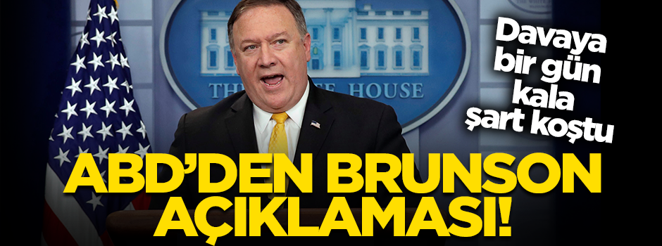 ABD'den "Brunson" açıklaması: Serbest kalmalı