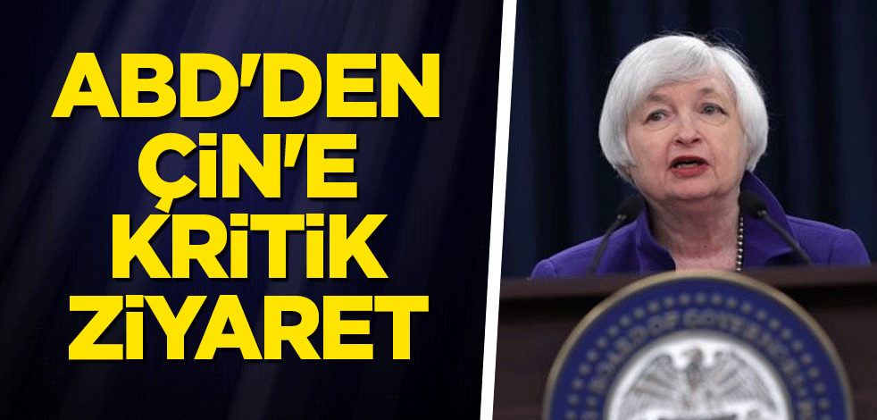 ABD'den Çin'e kritik ziyaret