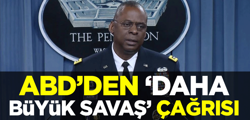 ABD'den "daha büyük savaş" çağrısı