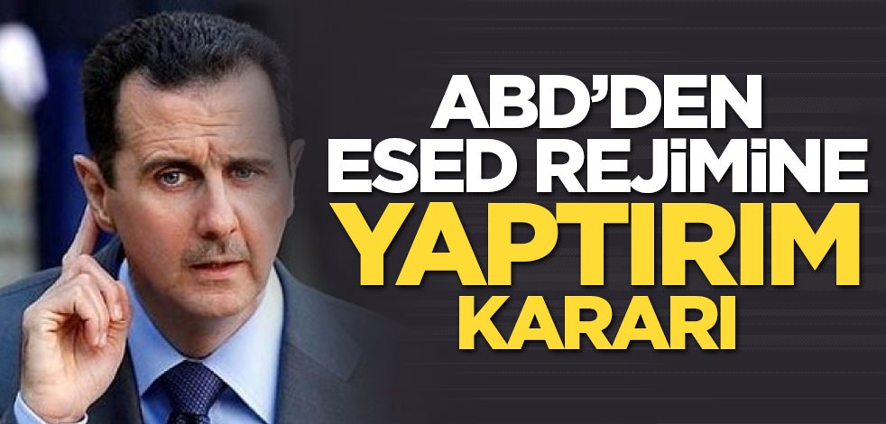 ABD’den Esed rejimine yaptırım kararı
