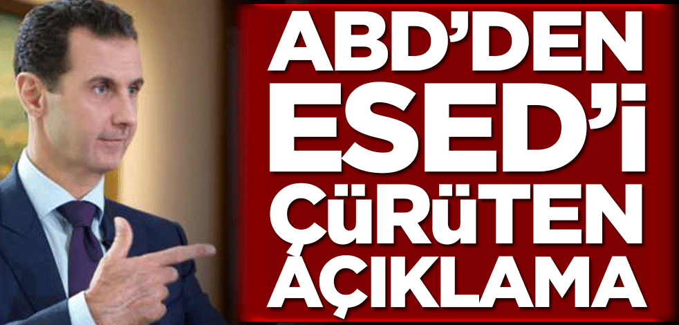 ABD’den Esed’i çürüten açıklama