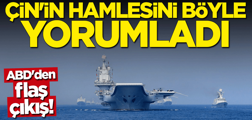 ABD'den flaş Çin açıklaması: Güvenliği tehdit ediyor