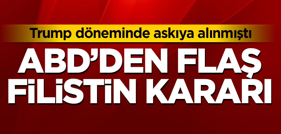 ABD'den flaş Filistin kararı!