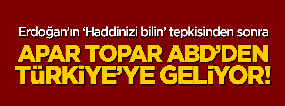 ABD'den flaş karar! Türkiye'ye geliyor