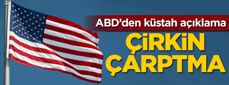 ABD'den flaş Türkiye açıklaması