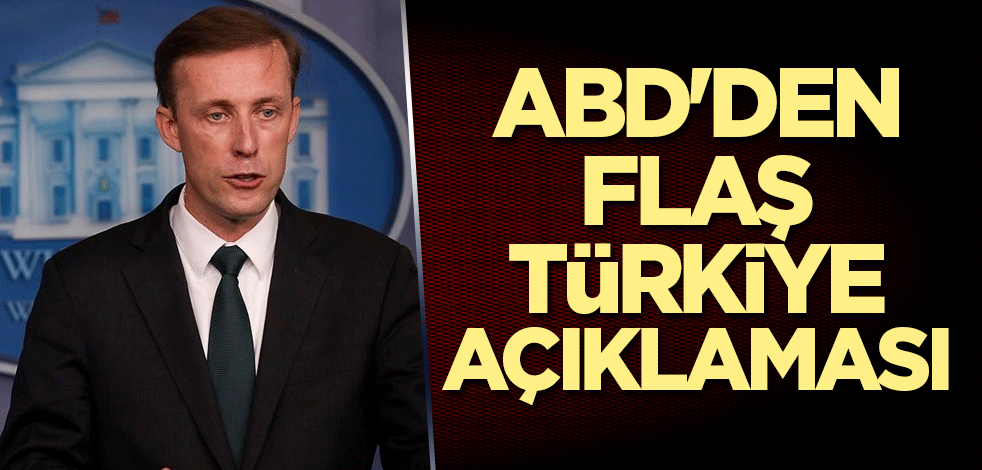 ABD'den flaş Türkiye açıklaması