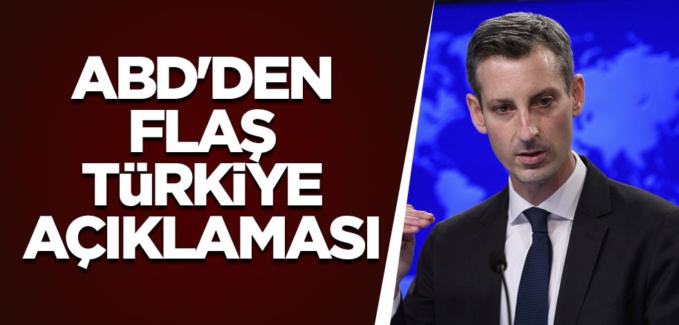 ABD'den flaş Türkiye açıklaması