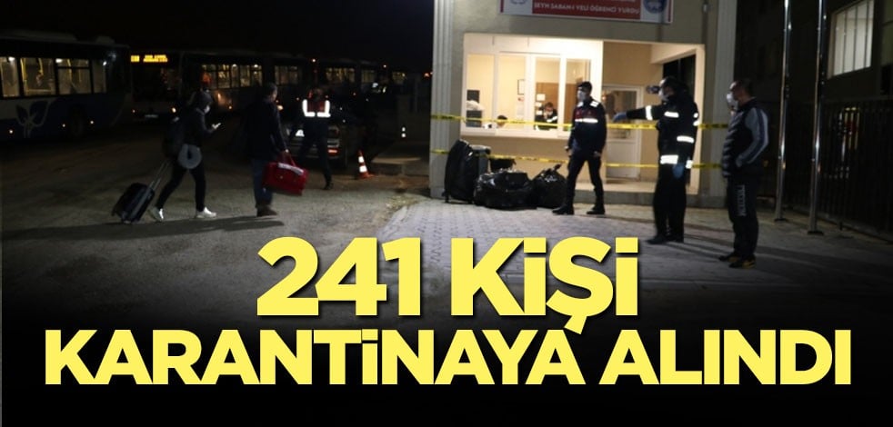ABD'den gelen 241 kişi karantinaya alındı