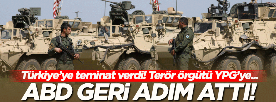 Amerika'dan geri vites! Türkiye'ye garanti verdi