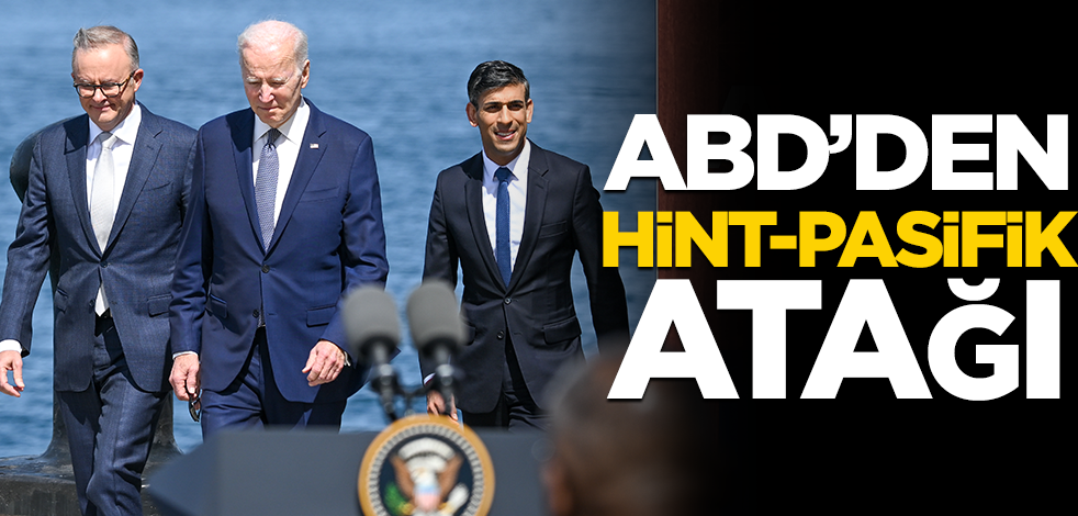 ABD'den Hint-Pasifik atağı