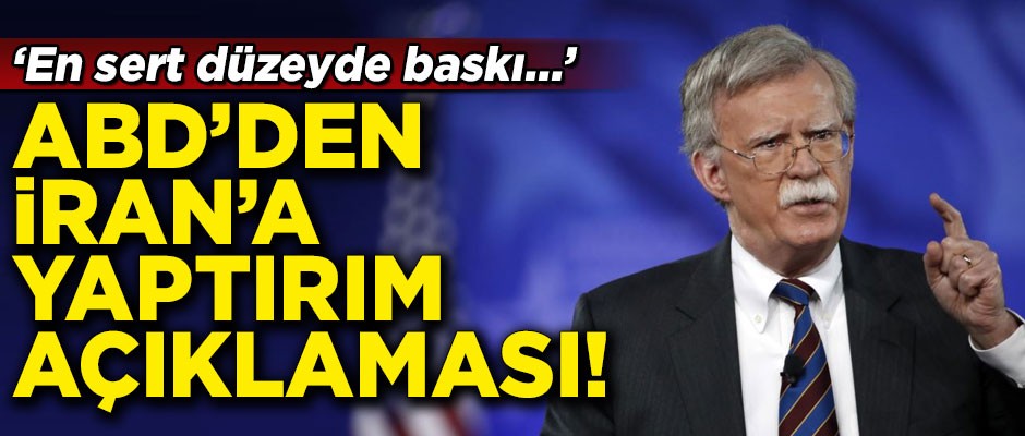 ABD'den İran'a yaptırım açıklaması! 'En sert düzeyde baskı...'