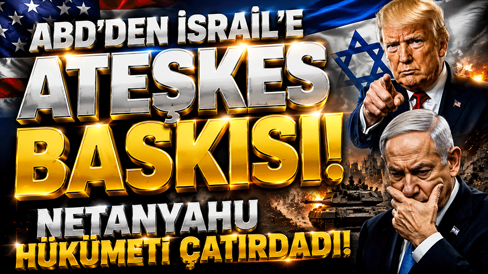 ABD'den İsrail'e ateşkes baskısı! Netanyahu hükümeti çatırdadı
