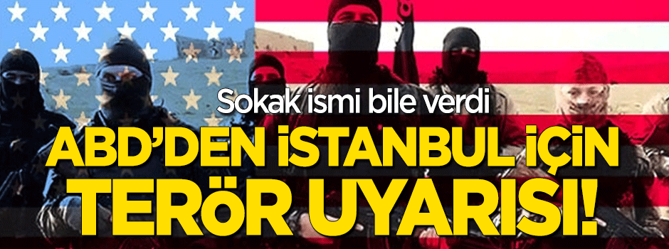 ABD'den İstanbul'daki vatandaşlarına uyarı