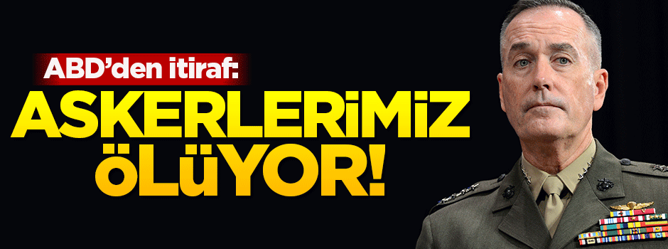 ABD'den itiraf: Irak'ta askerlerimiz ölüyor