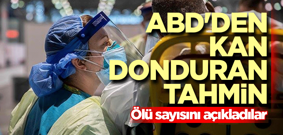 ABD'den kan donduran tahmin! Ölü sayısını açıkladılar
