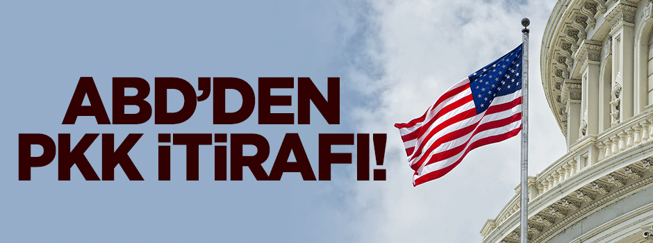 ABD'den PKK itirafı!