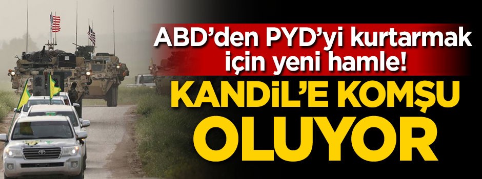 ABD'den PYD'yi kurtarmak için yeni hamle!