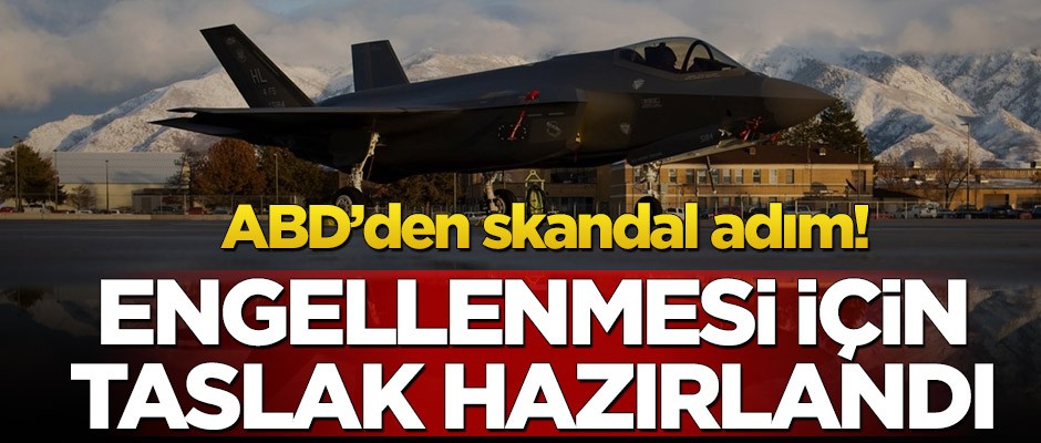 ABD’den skandal adım! Engellenmesi için taslak hazırlandı