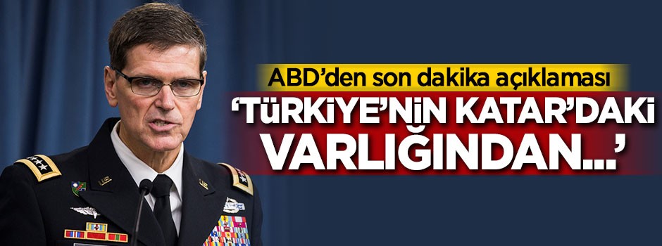 ABD'den son dakika açıklaması: Türkiye'nin Katar'daki...