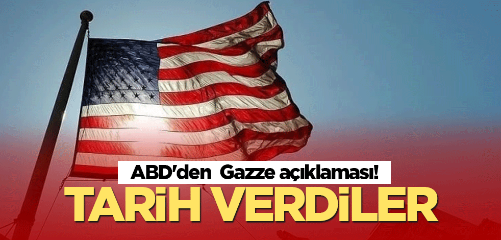 ABD'den son dakika Gazze açıklaması! Tarih verdiler