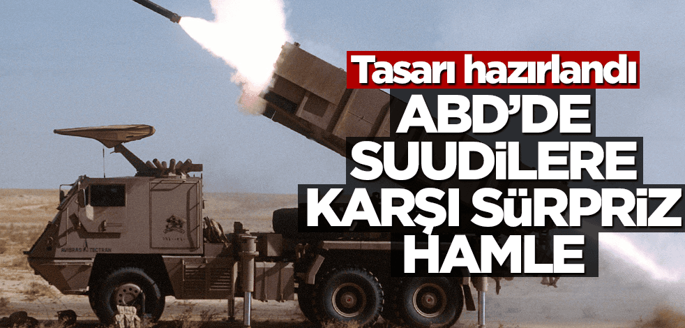 ABD'de, Suudi Arabistan'a karşı sürpriz hamle! Tasarı hazırlandı