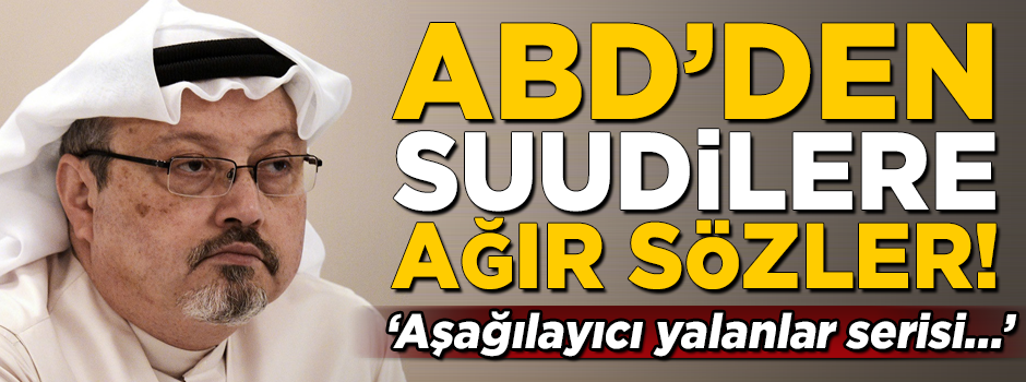 ABD'den Suudilere çok ağır sözler! 'Aşağılayıcı yalanlar serisi...'