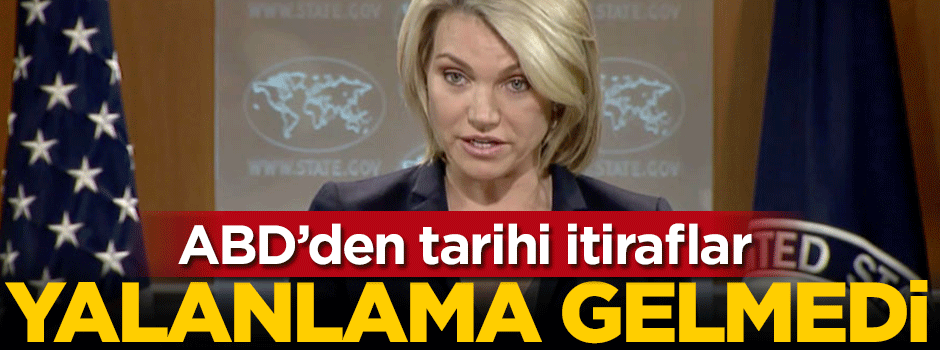 ABD'den tarihi itiraflar