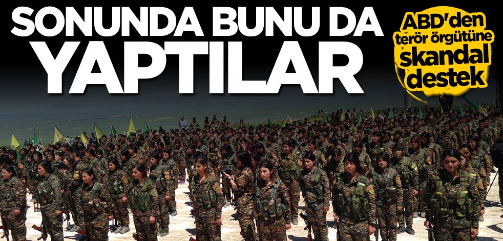 ABD'den terör örgütü PKK/YPG'ye skandal destek! Bunu da yaptılar