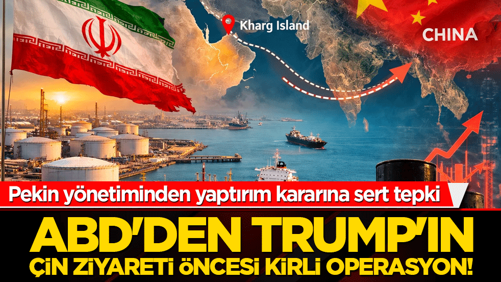 ABD'den Trump'ın Çin ziyareti öncesi kirli operasyon! Pekin yönetiminden yaptırım kararına sert tepki